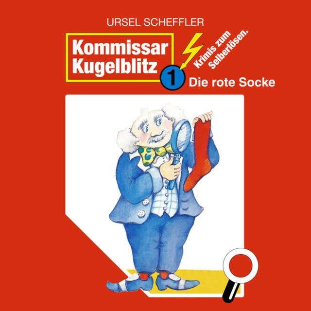 Kommissar Kugelblitz - Folge 1: Die rote Socke
