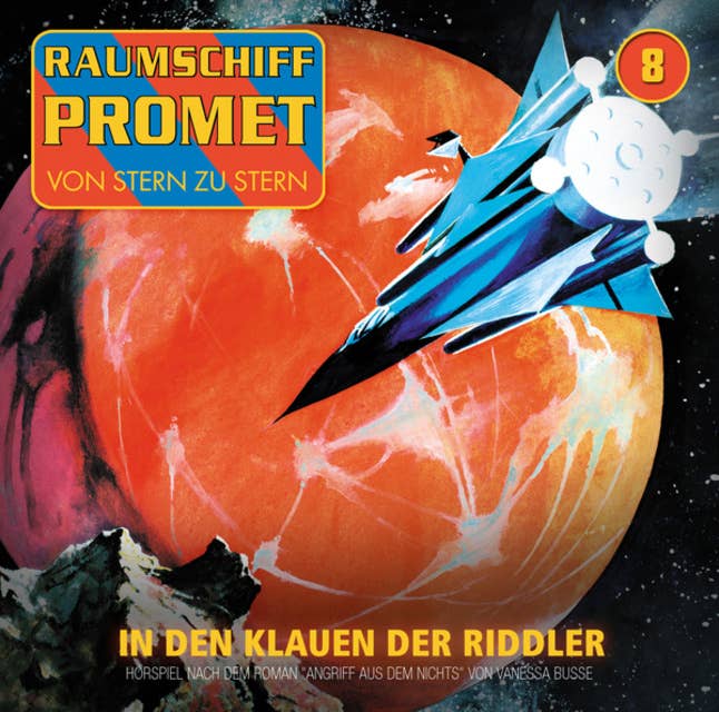 Raumschiff Promet - Folge 8: Angriff aus dem Nichts - Episode 02: In den Klauen der Riddler