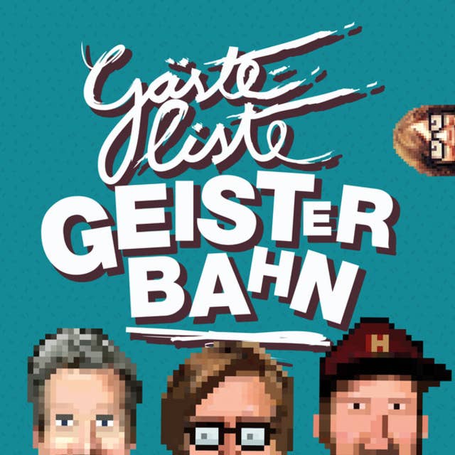 Gästeliste Geisterbahn - Folge 81: Dreiertrio