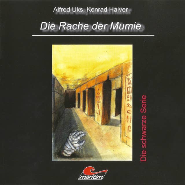 Cover for Die schwarze Serie - Folge 1: Die Rache der Mumie