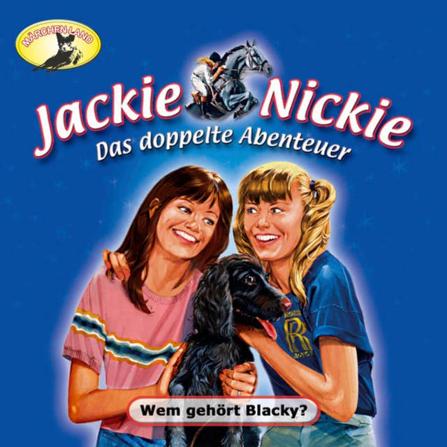 Cover for Jackie und Nickie, Das doppelte Abenteuer - Folge 1: Wem gehört Blacky?