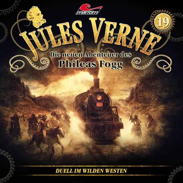 Jules Verne, Die neuen Abenteuer des Phileas Fogg - Folge 19: Duell im Wilden Westen