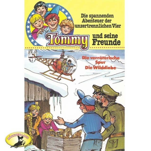 Cover for Tommy und seine Freunde - Folge 5: Die verräterische Spur / Die Wilddiebe