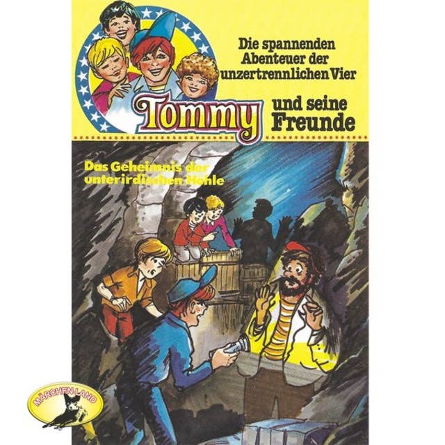 Cover for Tommy und seine Freunde - Folge 8: Das Geheimnis der unterirdischen Höhle