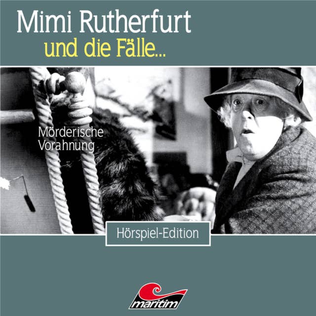 Mimi Rutherfurt - Folge 43: Mörderische Vorahnung