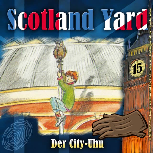 Scotland Yard - Folge 15: Der City-Uhu