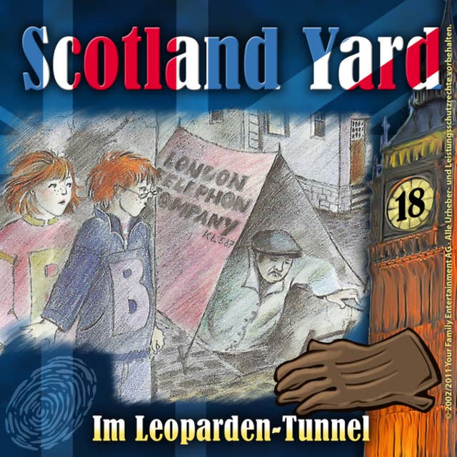 Scotland Yard - Folge 18: Im Leoparden-Tunnel