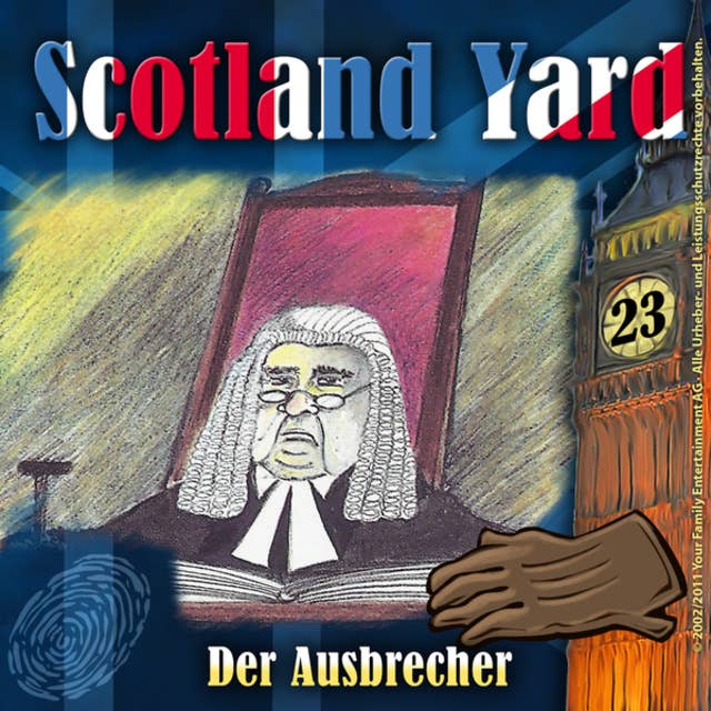 Scotland Yard - Folge 23: Der Ausbrecher