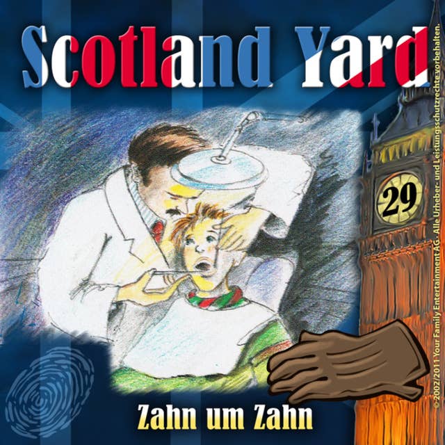 Scotland Yard - Folge 29: Zahn um Zahn