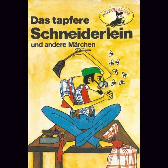Das tapfere Schneiderlein / Der Schatzgräber