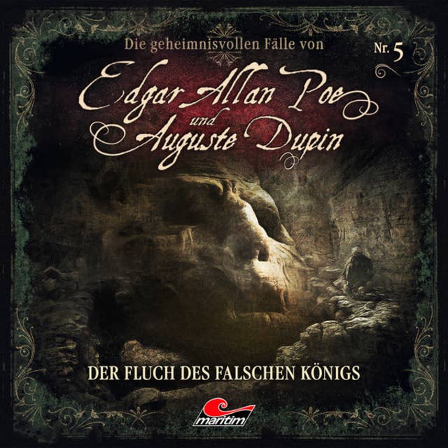 Edgar Allan Poe & Auguste Dupin - Folge 5: Der Fluch des falschen Königs