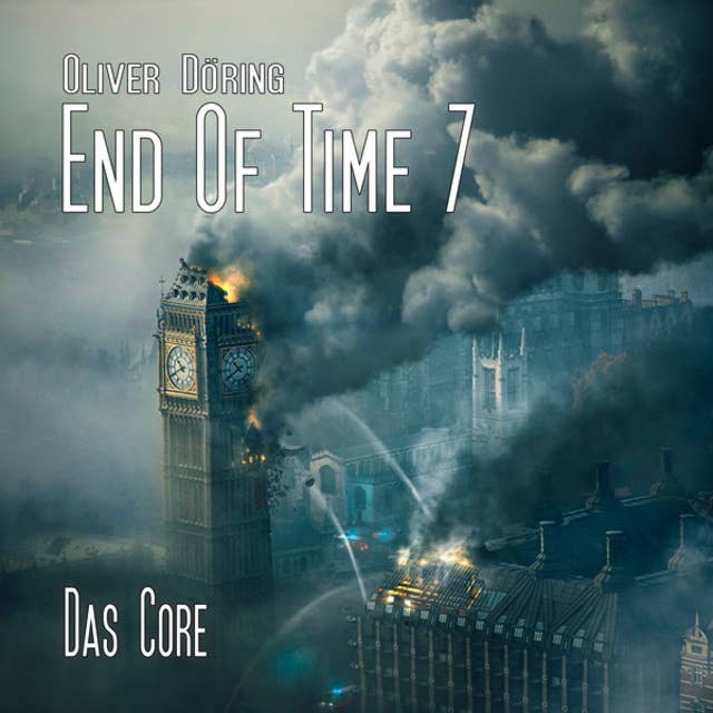 End of Time: Folge 7: Das Core