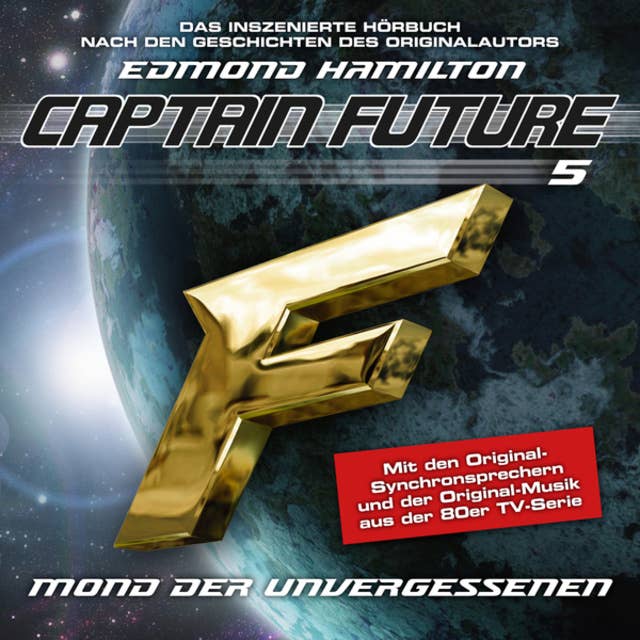 Captain Future - Folge 5: Mond der Unvergessenen