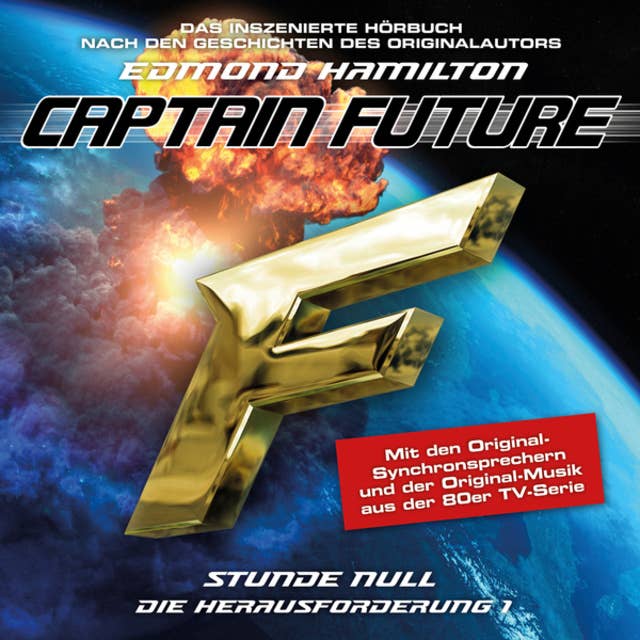Captain Future, Die Herausforderung - Folge 1: Stunde Null