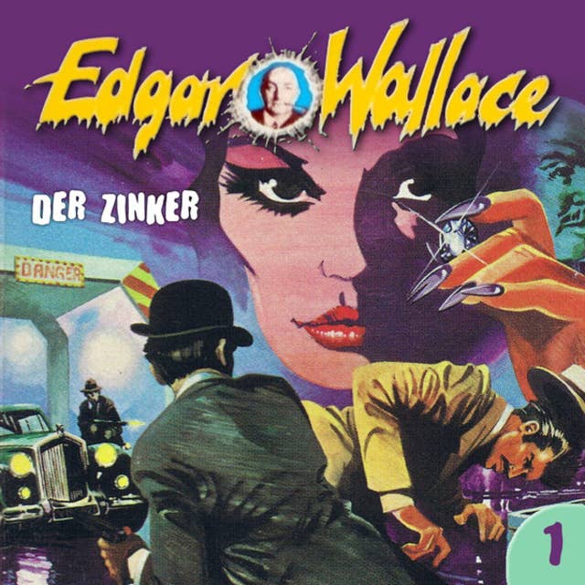Edgar Wallace - Folge 1: Der Zinker