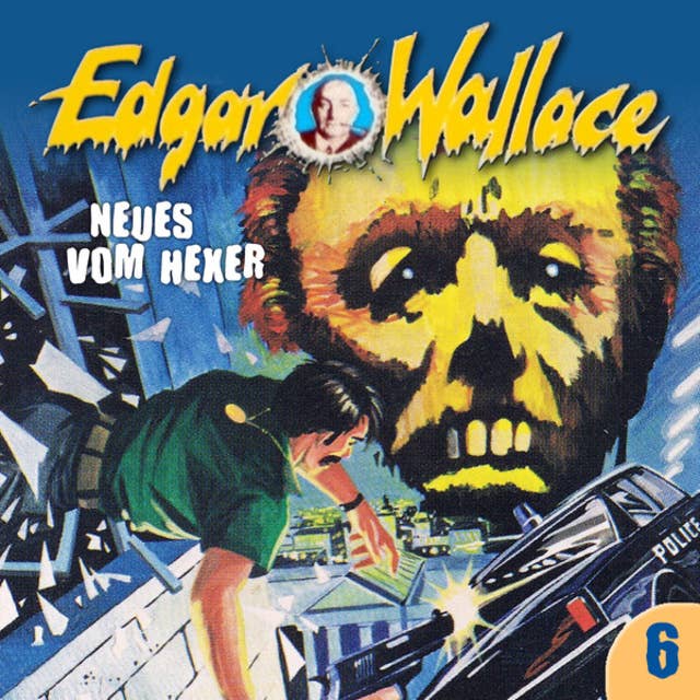 Edgar Wallace - Folge 6: Neues vom Hexer