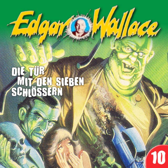 Edgar Wallace - Folge 10: Die Tür mit den sieben Schlössern