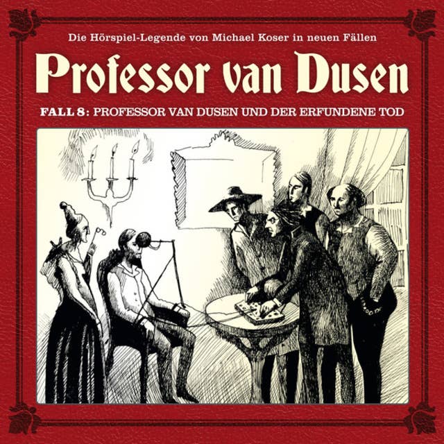 Professor van Dusen und der erfundene Tod