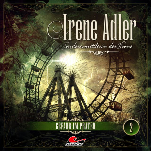 Cover for Irene Adler, Sonderermittlerin der Krone - Folge 2: Gefahr im Prater