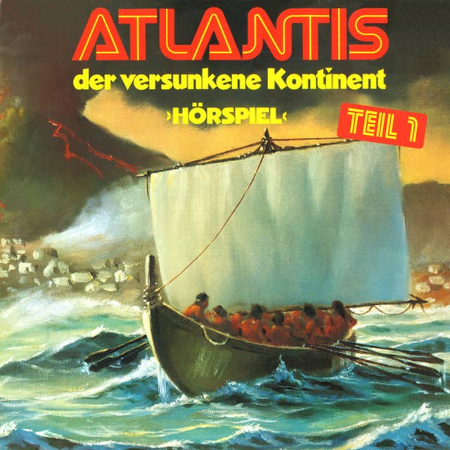 Atlantis der versunkene Kontinent - Folge 1