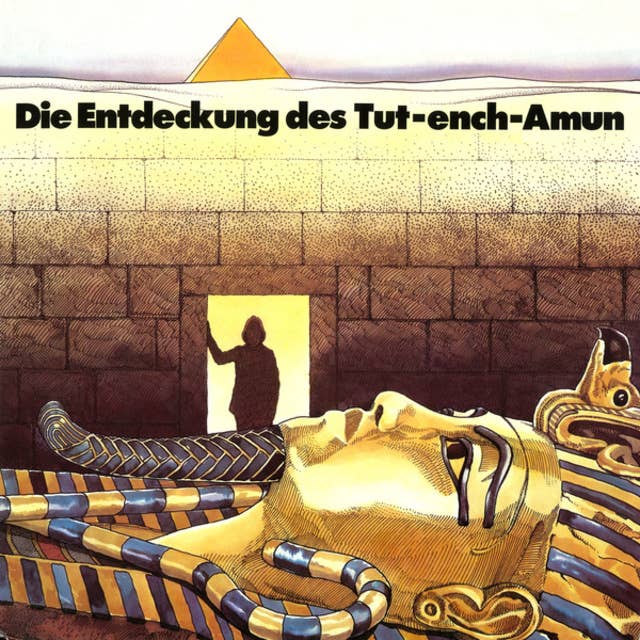 Cover for Howard Carter: Die Entdeckung des Tut-ench-Amun