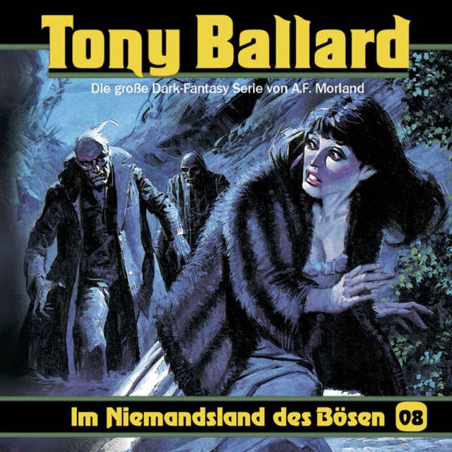 Tony Ballard: Im Niemandsland des Bösen