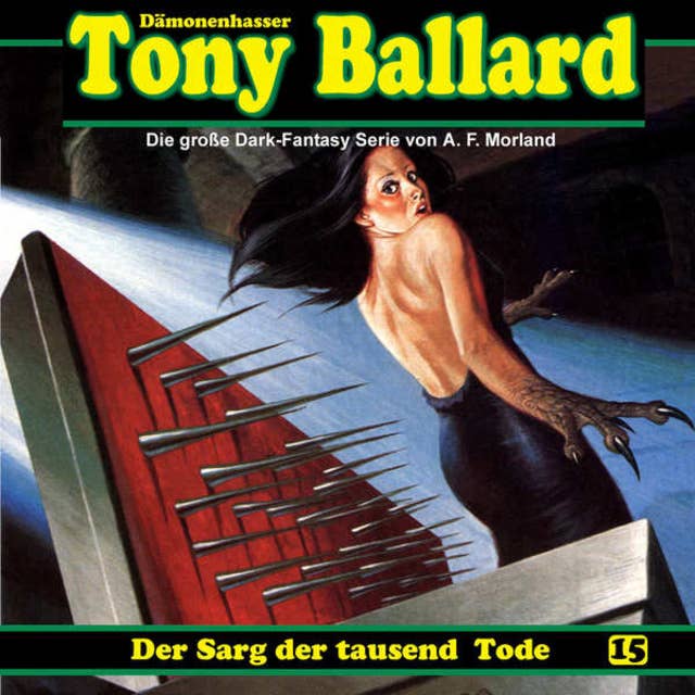 Tony Ballard: Der Sarg der tausend Tode