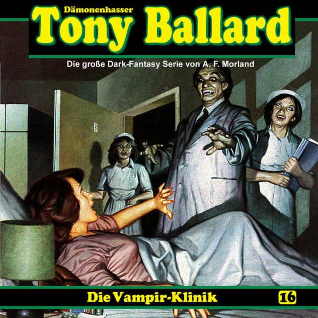 Tony Ballard: Die Vampir-Klinik