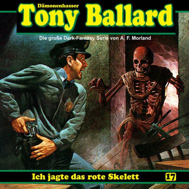 Tony Ballard: Ich jagte das rote Skelett