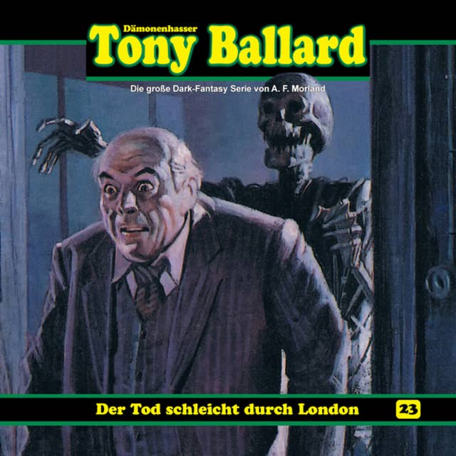 Tony Ballard: Der Tod schleicht durch London