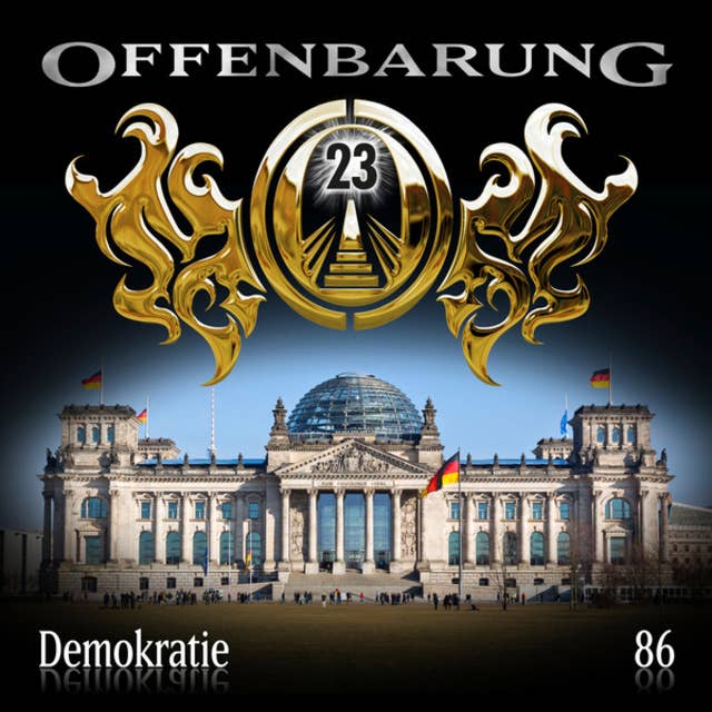 Offenbarung 23 - Folge 86: Demokratie