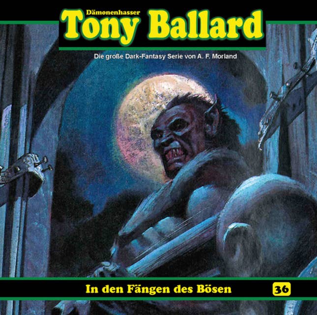 Tony Ballard: In den Fängen des Bösen