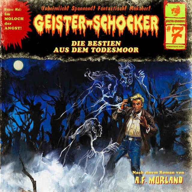 Geister-Schocker - Folge 7: Die Bestien aus dem Todesmoor