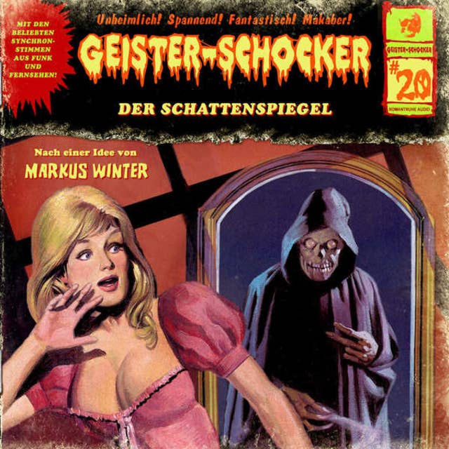 Geister-Schocker - Folge 20: Der Schattenspiegel