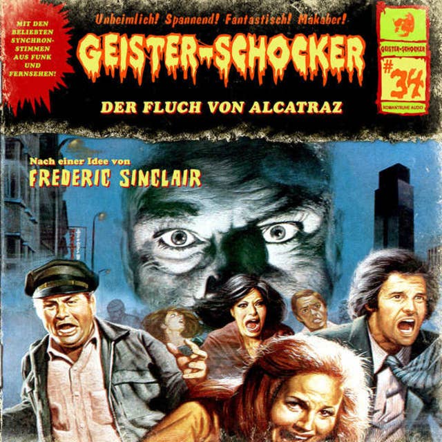 Geister-Schocker - Folge 34: Der Fluch von Alcatraz