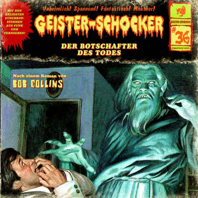 Geister-Schocker - Folge 36: Der Botschafter des Todes