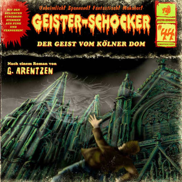Geister-Schocker - Folge 44: Der Geist vom Kölner Dom