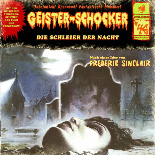 Geister-Schocker - Folge 46: Die Schleier der Nacht