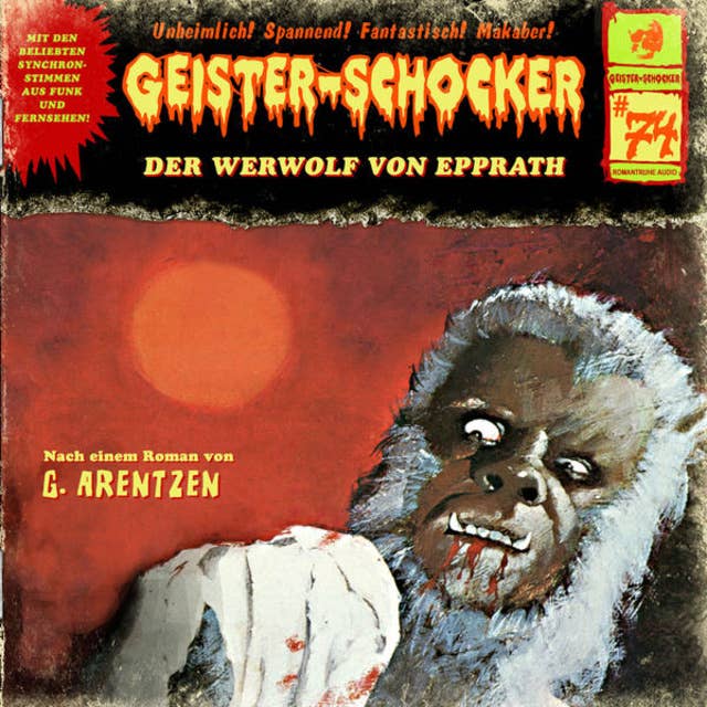 Geister-Schocker - Folge 74: Der Werwolf von Epprath
