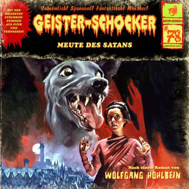 Geister-Schocker - Folge 78: Meute des Satans