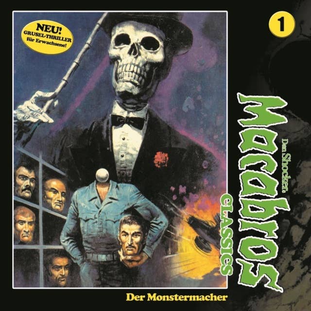 Cover for Macabros Classics - Folge 1: Der Monstermacher
