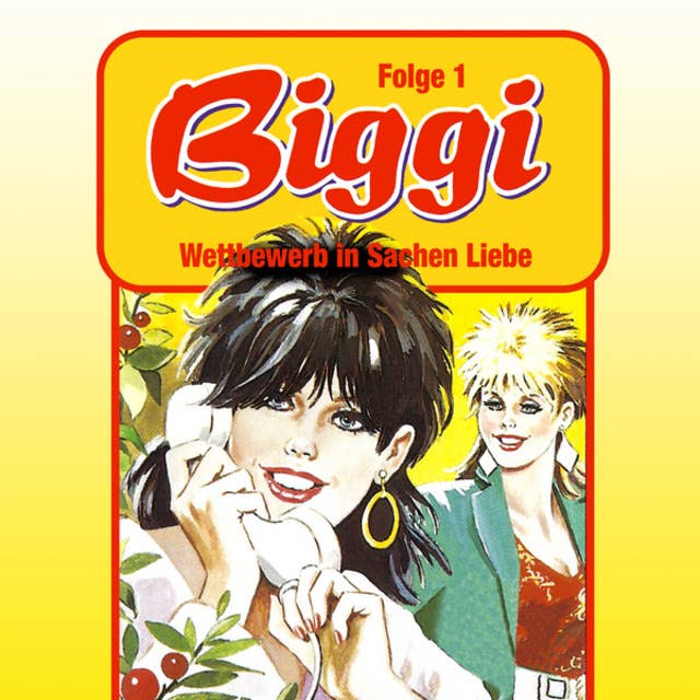 Biggi - Folge 1: Wettbewerb in Sachen Liebe
