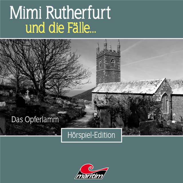 Cover for Mimi Rutherfurt - Folge 46: Das Opferlamm