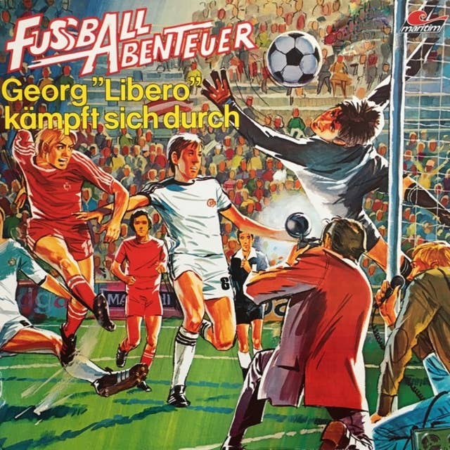 Fußball Abenteuer - Folge 2: Georg "Libero" kämpft sich durch