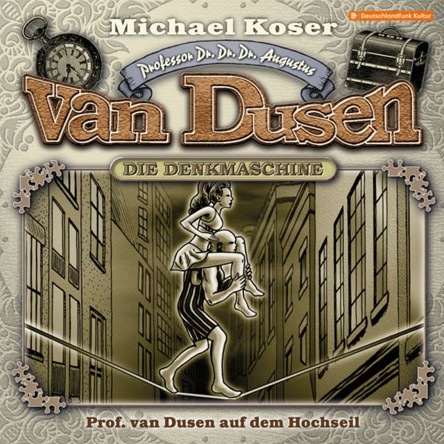 Professor van Dusen, Folge 28: Professor van Dusen auf dem Hochseil