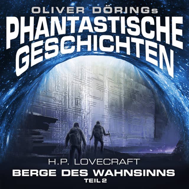 Phantastische Geschichten: Berge des Wahnsinns - Teil 2