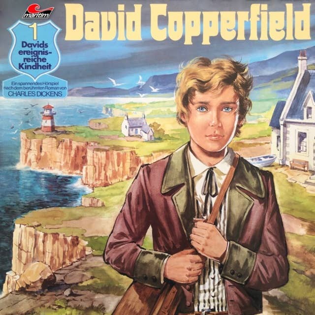 Cover for David Copperfield - Folge 1: Davids ereignisreiche Kindheit