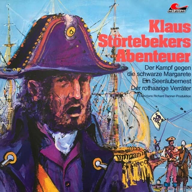 Klaus Störtebekers Abenteuer - Folge 1: Der Kampf gegen die schwarze Margarete und andere Abenteuer