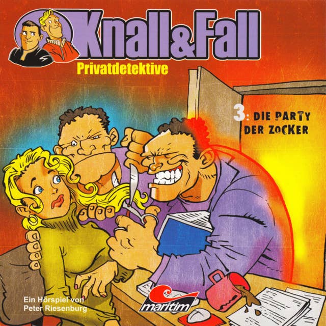Knall & Fall Privatdetektive - Folge 3: Die Party der Zocker