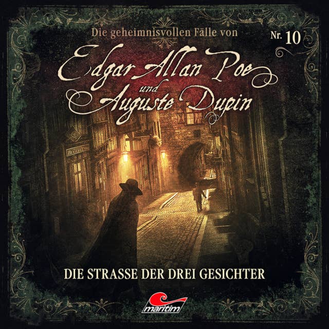Edgar Allan Poe & Auguste Dupin - Folge 10: Die Straße der drei Gesichter